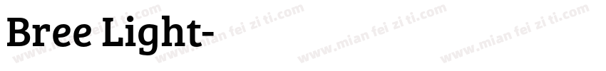 Bree Light字体转换